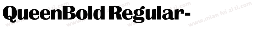 QueenBold Regular字体转换